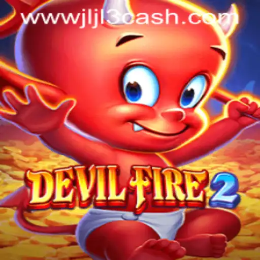 Discovering the World of DevilFire2 and Jljl3 Cash