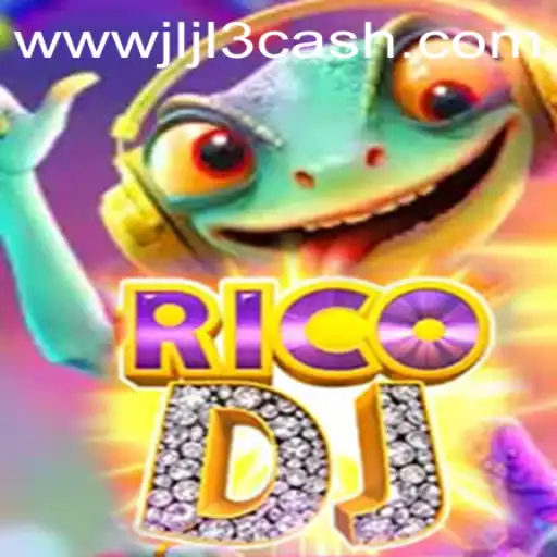 Explore the Exciting World of RicoDJ: Jljl3 Cash